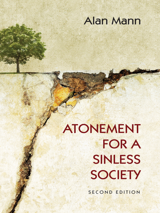 Title details for Atonement for a Sinless Society by Alan Mann - Available